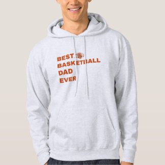 Best Basketball Dad Ever Hoodie