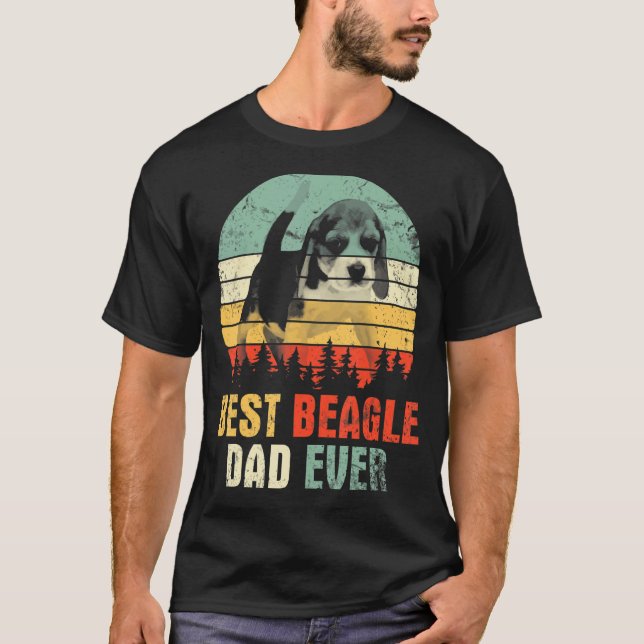 Best Beagle Dog Dad Ever Happy Day Father Daddy So T-Shirt (Front)