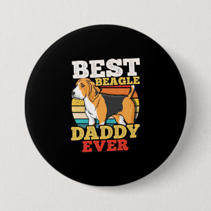 Best Beagle Dog Daddy Ever 7.5 Cm Round Badge