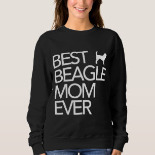 Best Beagle Mum Ever Dog      Sweatshirt