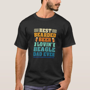 Best Bearded Beer Lovin' Beagle Dad Funny Dog Love T-Shirt