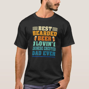 Best Bearded Beer Lovin' Chinese Crested Dad Funny T-Shirt