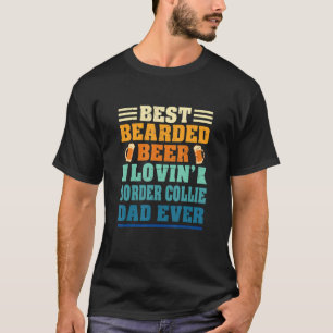 Best Bearded Beer Lovin' Collie Dad Funny Dog Love T-Shirt