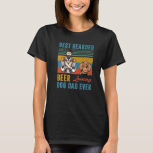 Best Bearded Beer Loving Dog Dad Ever Dachshund Do T-Shirt