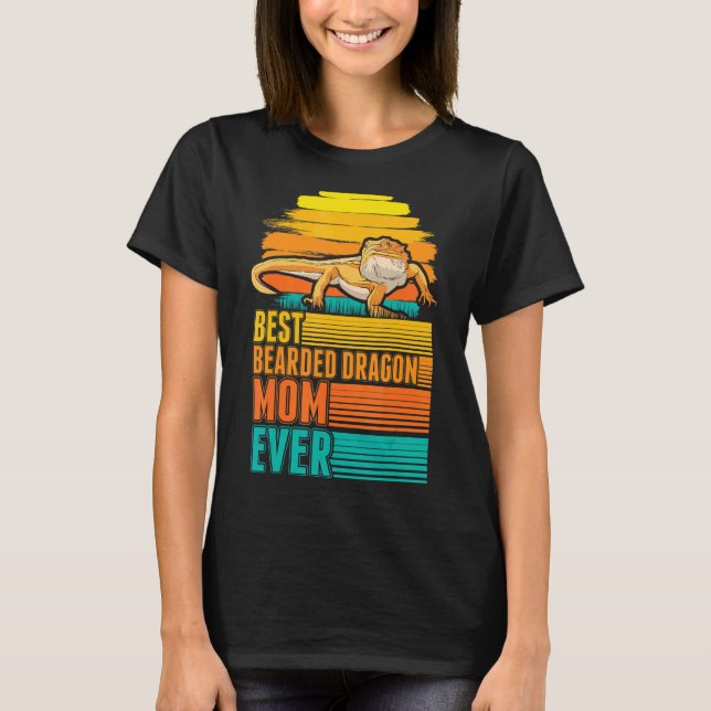 Best Bearded Dragon Mum Ever T-Shirt (Front)