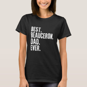 Best Beauceron Dad Ever Funny Dog Owner Daddy Cool T-Shirt