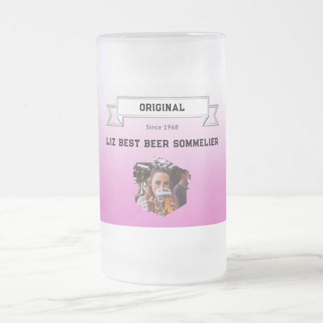 Best Beer Sommelier & Pink White Gradient & Photo Frosted Glass Beer Mug (Center)