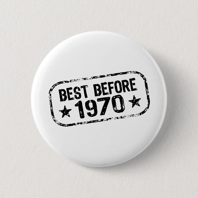Best Before 1970 6 Cm Round Badge (Front)