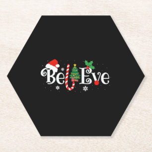 BEST BELIEVE CHRISTMAS PAJAMA SHIRT EVER Xmas Paper Coaster