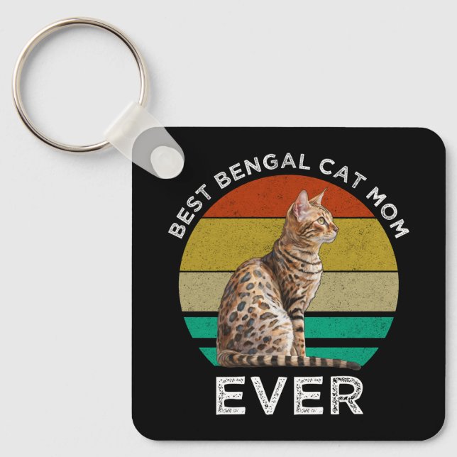 Best Bengal Cat Mum Ever Key Ring (Front)