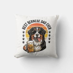 Best Bernese Dad Ever Vintage Dog Beer Shirt Desig Cushion