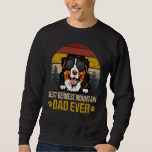Best Bernese Mountain Dad Ever Vintage Dog Sweatshirt