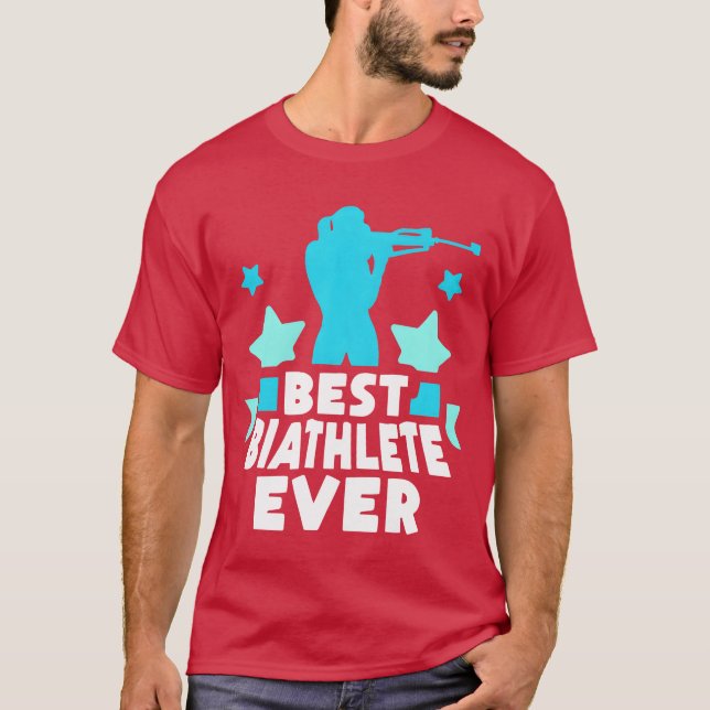 Best Biathlete Ever Biathlon Sports Biathlons frie T-Shirt (Front)