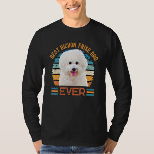 Best Bichon Frise Dad Ever Dog Father's Day Tee