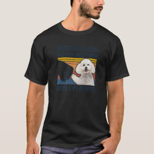 Best Bichon Frise Dog Mum Ever Bump Fit Funny Dog T-Shirt
