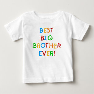 Best Big Brother Ever Baby T-Shirt