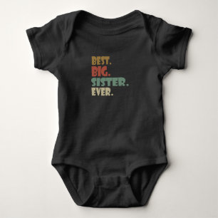Best Big Brother Ever Older Sibling Teenager Gift Baby Bodysuit