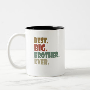 Best Big Brother Ever Older Sibling Teenager Gift Two-Tone Coffee Mug