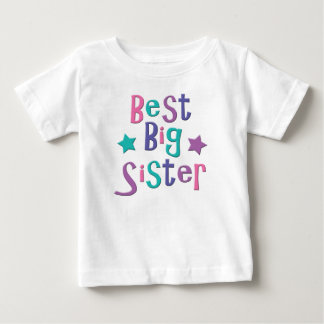 Best Big Sister Baby T-Shirt