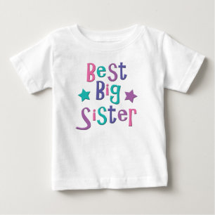 Best Big Sister Baby T-Shirt