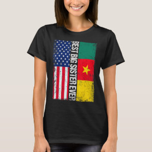 Best Big Sister Ever Mother's Day Cameroon Us Fla T-Shirt