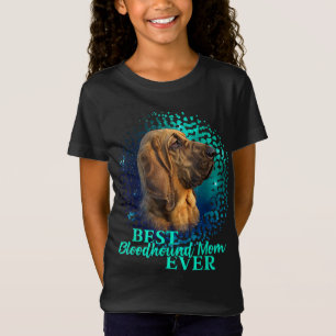 Best Bloodhound Mum Ever Dog Owner Gift Idea T-Shirt