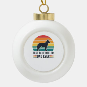 Best Blue Heeler Dad Ever Vintage Dog Dad Design_1 Ceramic Ball Christmas Ornament