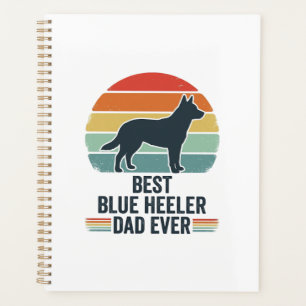 Best Blue Heeler Dad Ever Vintage Dog Shirt Design Planner