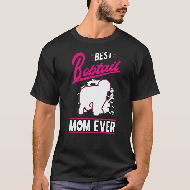 Best Bobtail Mum Ever   T-Shirt (Front)