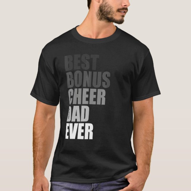 Best Bonus Cheer Dad Ever Cheerleading Stepdad Jok T-Shirt (Front)
