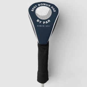 Best Bonus Dad By Par Fathers Day Custom Golf Head Cover