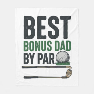 Best Bonus Dad by Par Golf Shirt Design_1 Fleece Blanket