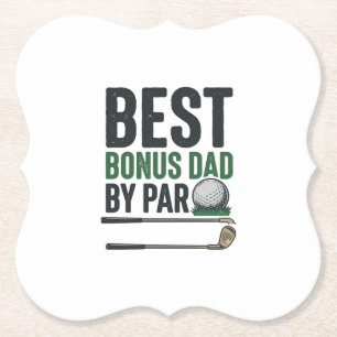 Best Bonus Dad by Par Golf Shirt Design_1 Paper Coaster