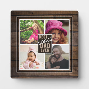 Best Bonus Dad Ever 4 Photo Collage Rustic Wood  Plaque