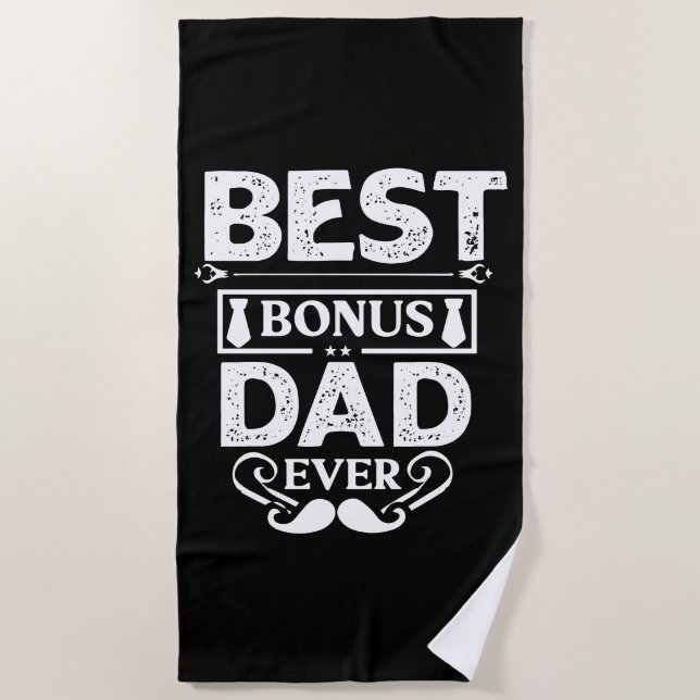 Best Bonus Dad Ever Beach Towel (Front)