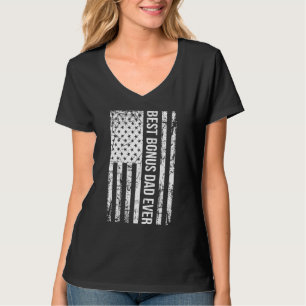 Best Bonus Dad Ever For Stepdad American Flag T-Shirt