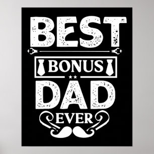 Best Bonus Dad Ever Poster