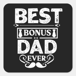 Best Bonus Dad Ever Square Sticker