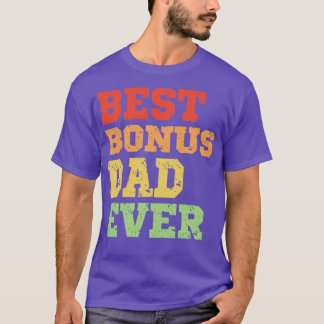 Best Bonus Dad Ever Stepdad Retro Vintage Distress T-Shirt