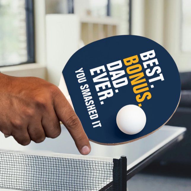 Best Bonus Dad Ever Stepfather You Smashed It Ping Pong Paddle (Best Bonus Dad Ever Stepfather You Smashed It Ping Pong Paddle from Ricaso.  Father's Day gift ideas)