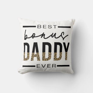 Best Bonus Daddy Ever Leopard Typography Cushion