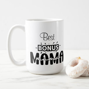 BEST BONUS MOM COFFEE MUG