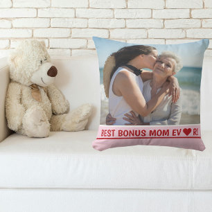Best Bonus Mom Ever Photo Heart Mother's Day Bday Cushion