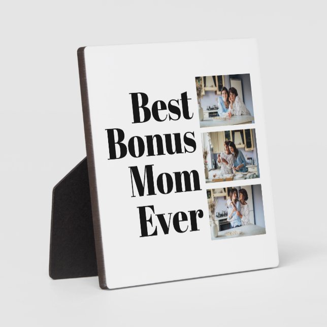Best Bonus Mum Ever Mother's Day 3 Photo Collage Plaque (Front)