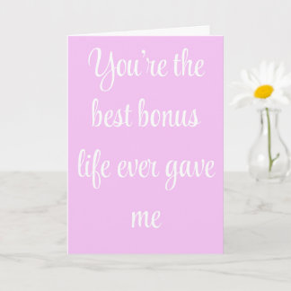 Best Bonus Mum Love Quote Heartfelt Card