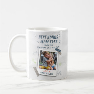Best Bonus Mum Mothers Day Stepmom Photo Coffee Mug