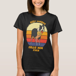 Best Border Collie Mum Ever Border Collie Dog 3 T-Shirt