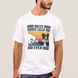 Best Border Collie Mum Ever Vintage Mother Day T-Shirt
