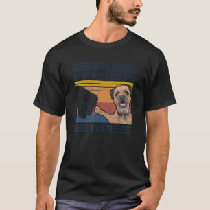 Best Border Terrier Dog Dad Ever Bump Fit Funny Do T-Shirt