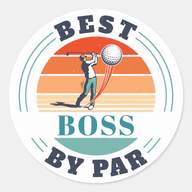Best Boss By Par Custom Retro Classic Round Sticker (Front)